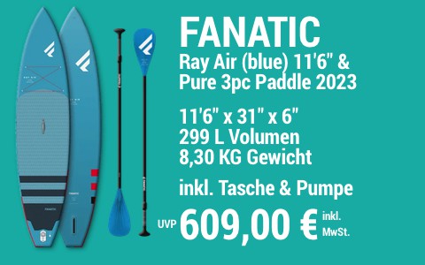 2023 FANATIC 609 MAIN SUP Showroom 2023 Fanatic Ray Air blue SET 11622x3122x622 Pure 3pc Paddle